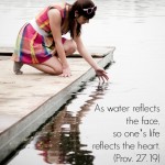 What Does Your Life Reflect?